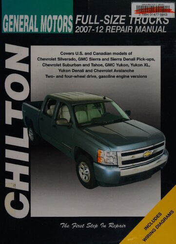 Chilton's General Motors Full-Size Trucks 2007-12 Repair Manual