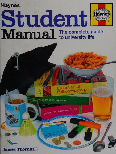 Haynes Student Manual: The Step-by-Step Guide to University Life
