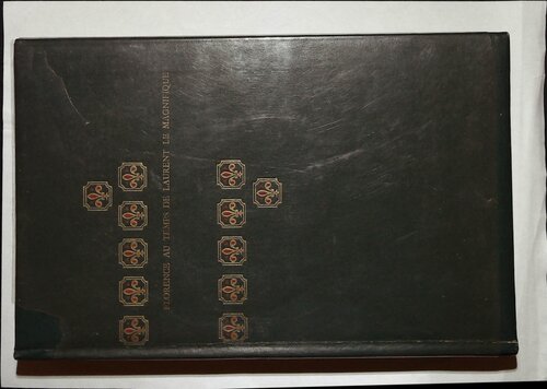 Florence au temps de Laurent la magnifique