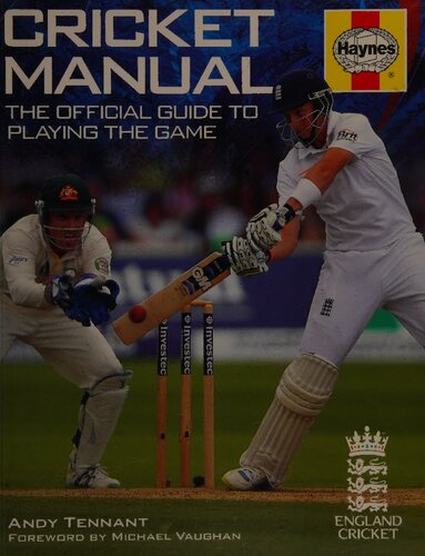 Haynes Cricket Manual: The Official Guide to Playing the Game