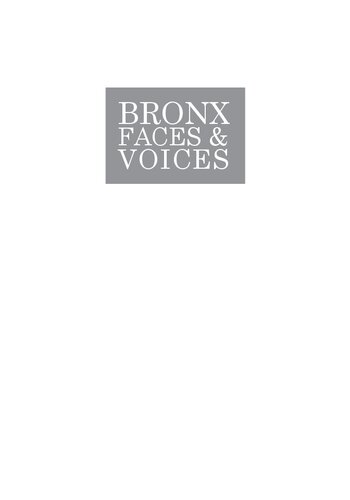 Bronx Faces and Voices: Sixteen Stories of Courage and Community