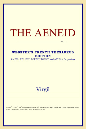 The Aeneid (Webster's French Thesaurus Edition)