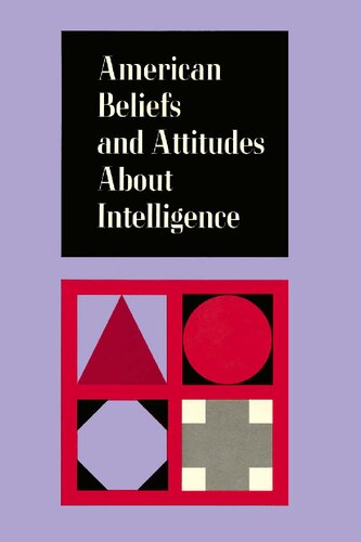 American Beliefs About Intelligence