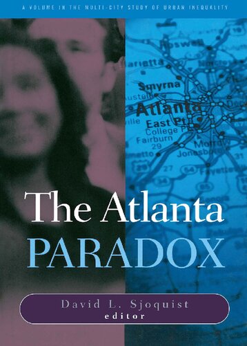 Atlanta Paradox (Multi-City Study of Urban Inequality)