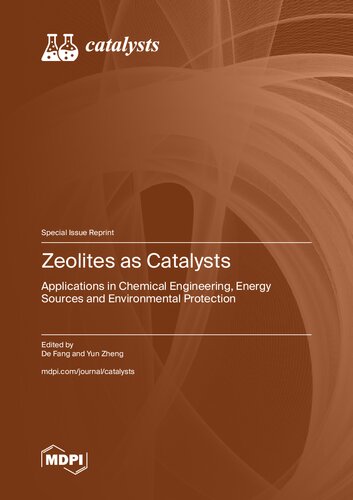 Zeolites as Catalysts: Applications in Chemical Engineering Energy Sources and Environmental Protection