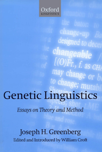 Genetic Linguistics: Essays on Theory and Method