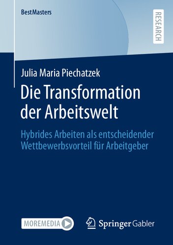 Die Transformation der Arbeitswelt: Hybrides Arbeiten als entscheidender Wettbewerbsvorteil für Arbeitgeber