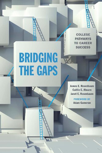 Bridging the Gaps: College Pathways to Career Success
