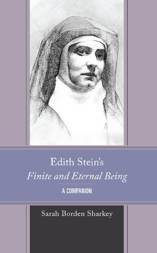 Edith Stein's Finite and Eternal Being: A Companion