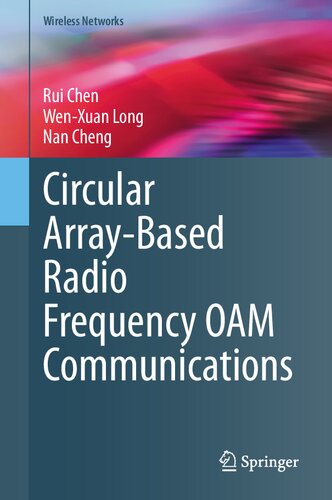 Circular Array-Based Radio Frequency OAM Communications (Wireless Networks)