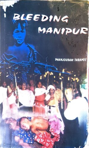 Bleeding Manipur