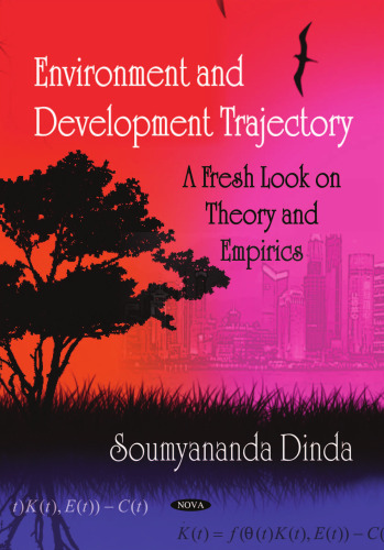 Environment and Development Trajectory: A Fresh Look on Theory and Empirics