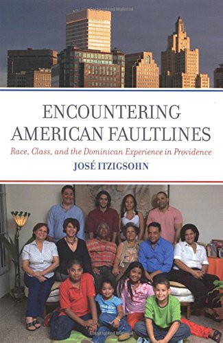 Encountering American Faultlines: Race, Class, and Dominican Experience in Providence