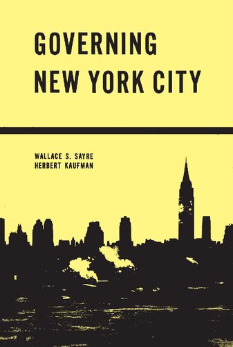 Governing New York City: Politics in the Metropolis