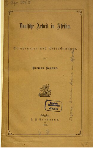 Deutsche Arbeit in Afrika : Erfahrungen und Berachtungen