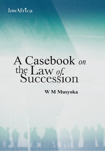 A Casebook on the Law of Succession