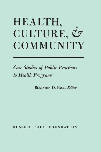 Health, Culture, and Community