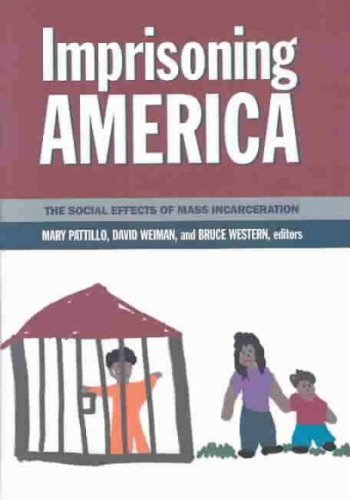 Imprisoning America: The Social Effects of Mass Incarceration