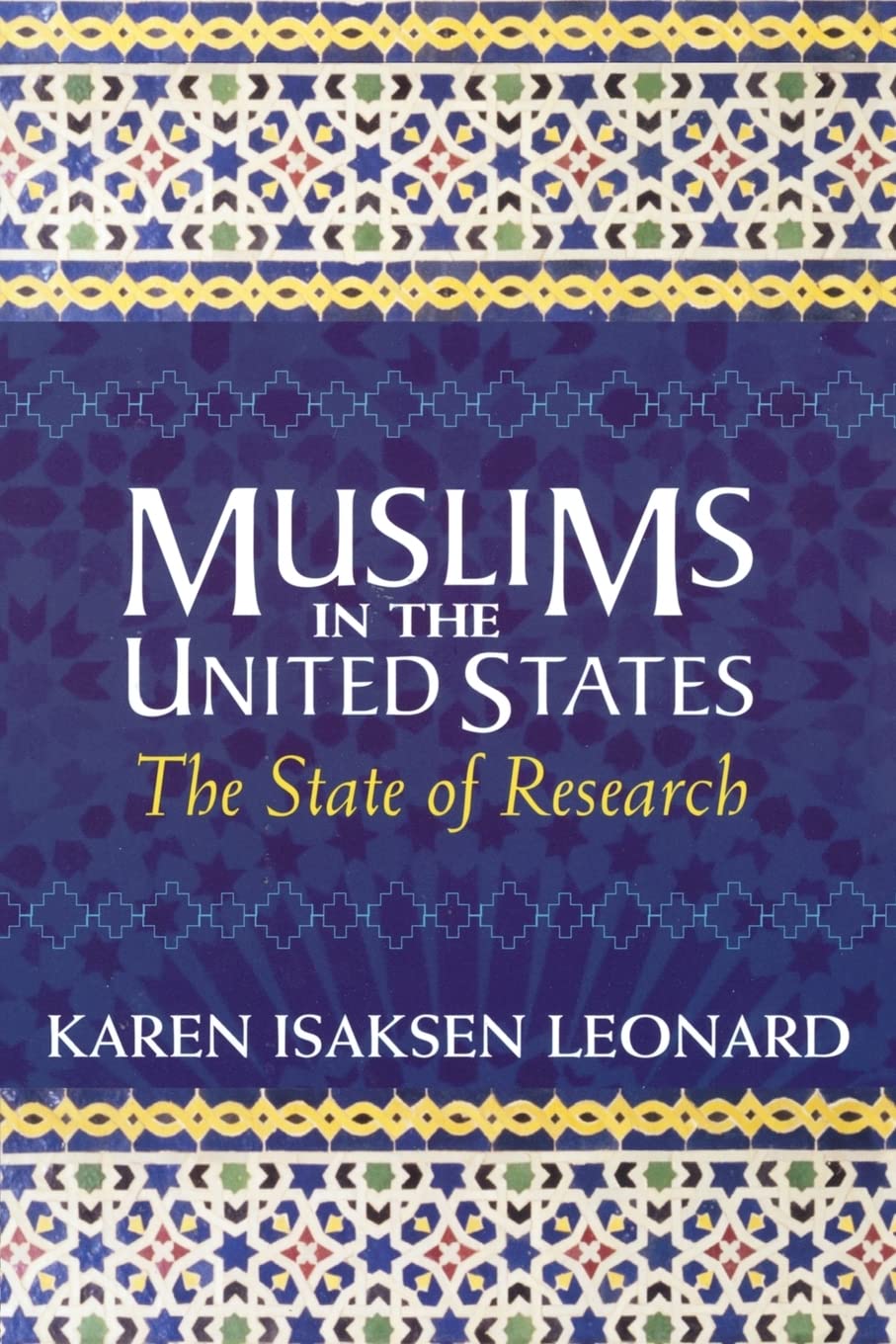 Muslims in the United States: The State of Research