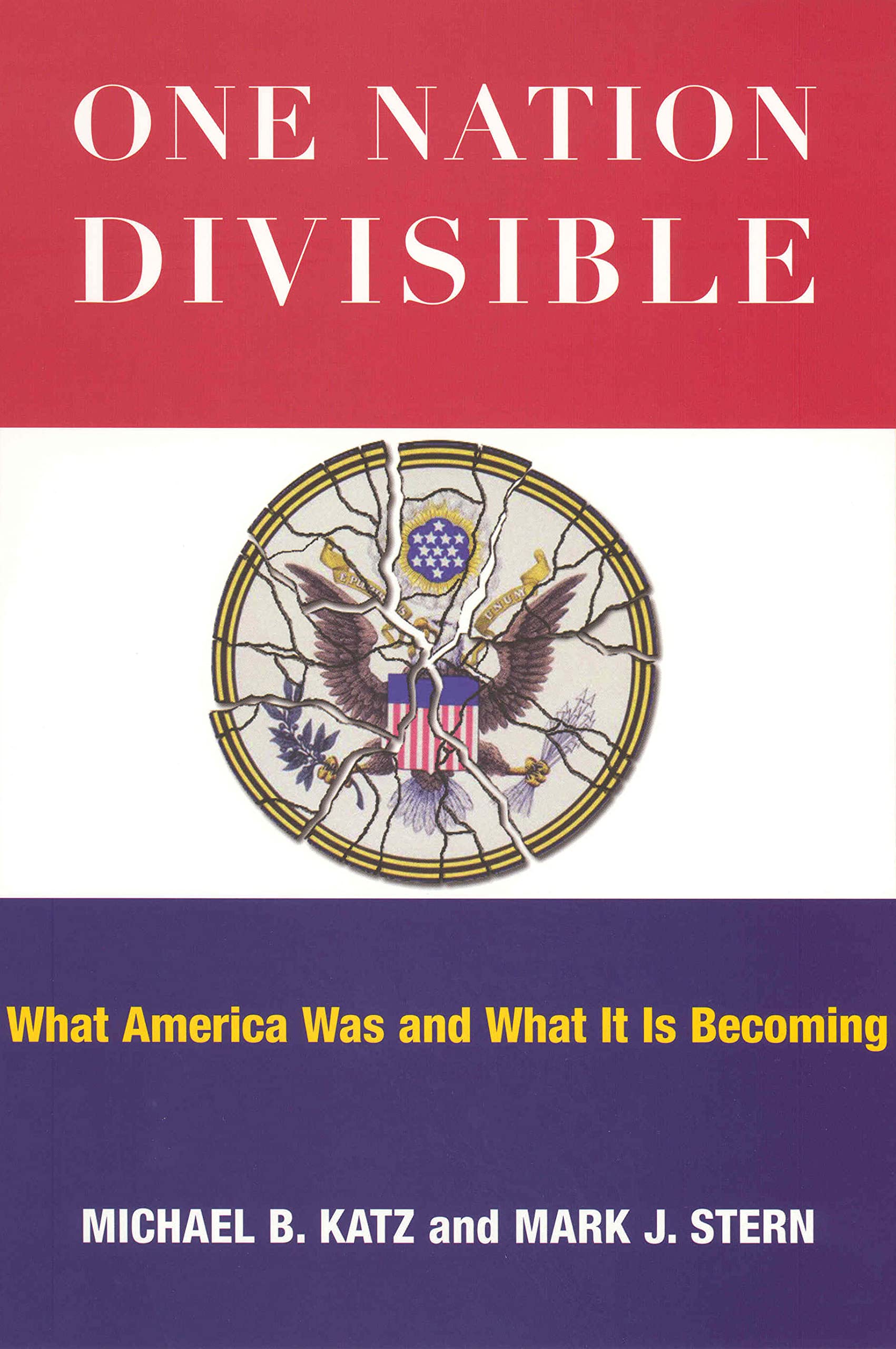One Nation Divisible: What America Was and What It Is Becoming (The Russell Sage Foundation Census Series)