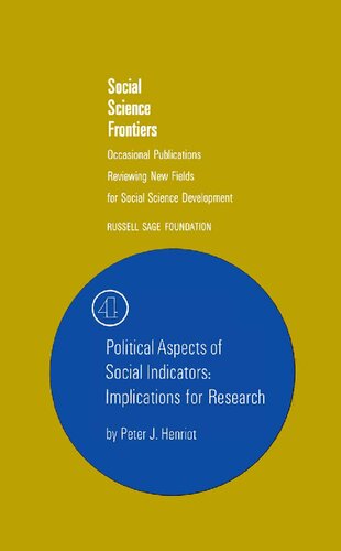 Political Aspects of Social Indicators: Implications for Research (Social Science Frontiers)