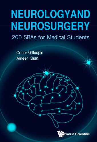 Neurology and Neurosurgery-200 SBAs for Medical Students (Oct 6, 2022)_(9811250308)_(World Scientific Pub Co Inc)