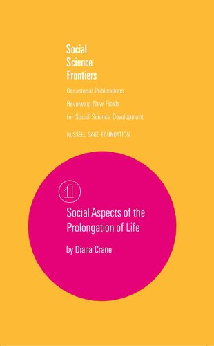 Social Aspects of the Prolongation of Life (Social Science Frontiers)