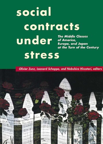 Social Contracts Under Stress: The Middle Classes of America, Europe, and Japan at the Turn of the Century