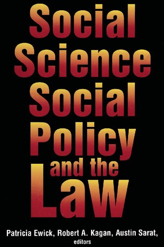 Social Science, Social Policy, and the Law