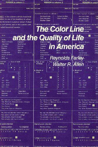The Color Line and the Quality of Life in America (Russell Sage Foundation Census Series)