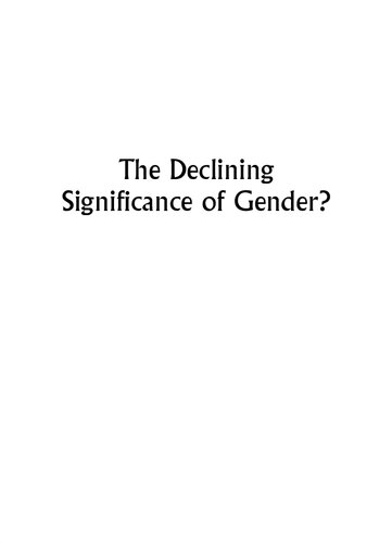 The Declining Significance of Gender?