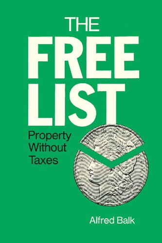 The Free List: Property Without Taxes