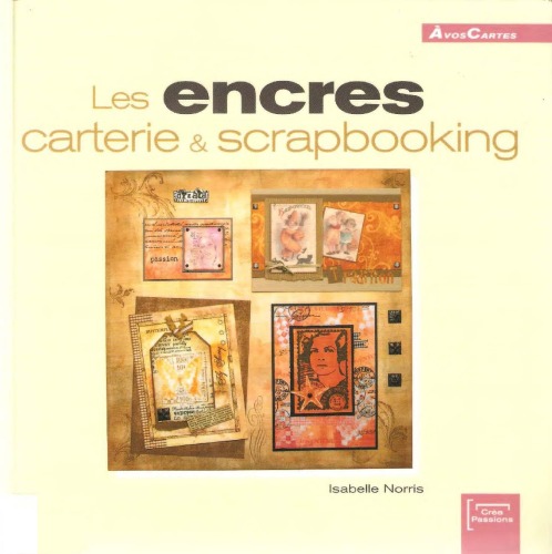 Les encres : Carterie et scrapbooking