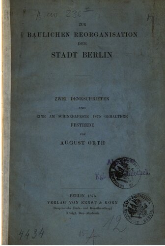 Zur baulichen Reorganisation der Stadt Berlin