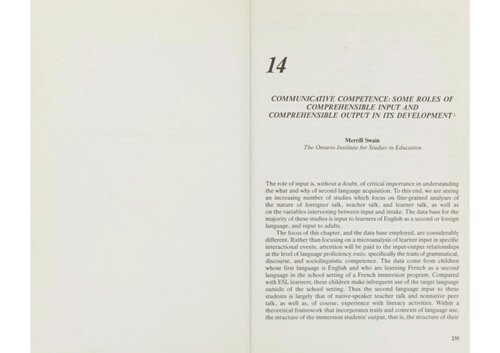 Communicative competence: Some roles of comprehensible input and comprehensible output in its development