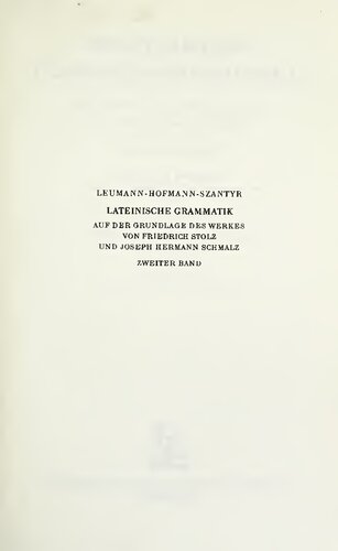 Lateinische Syntax und Stilistik. Mit dem allgemeinen Teil der lateinischen Grammatik