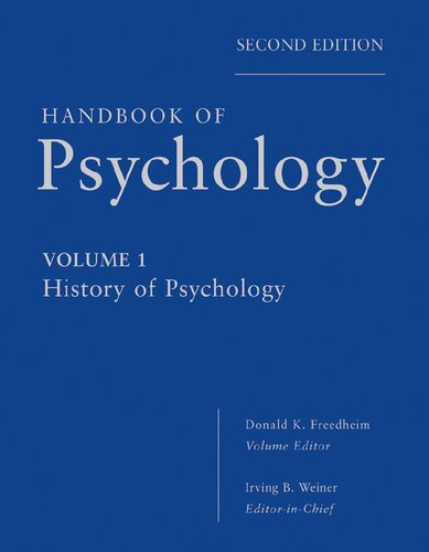 Handbook of psychology: History of Psychology