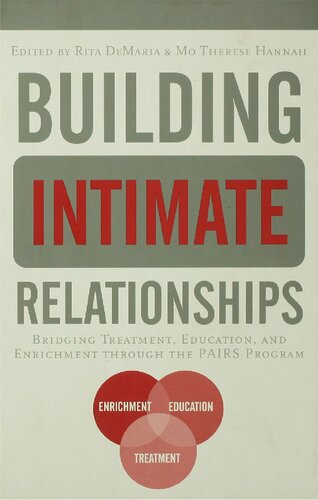 Building intimate relationships: Bridging Treatment, Education, and Enrichment Through the PAIRS Program