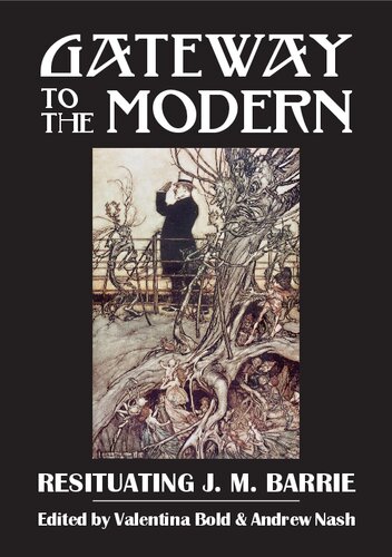 Gateway to the Modern: Resituating J.M. Barrie
