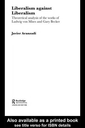 Liberalism Against Liberalism (Foundations of the Market Economy)