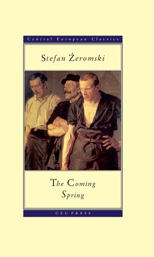 Coming Spring (Central European Classics)
