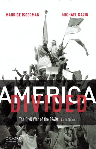 America Divided: The Civil War of the 1960s