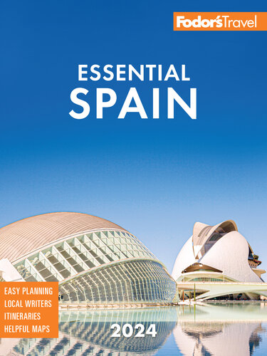 Fodor's Essential Spain 2024