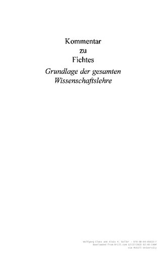 Kommentar zu Fichtes 'Grundlage der gesamten Wissenschaftslehre'