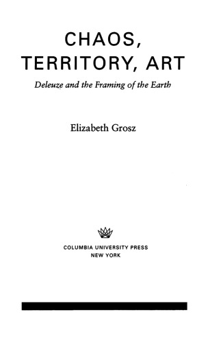 Chaos, Territory, Art: Deleuze and the Framing of the Earth