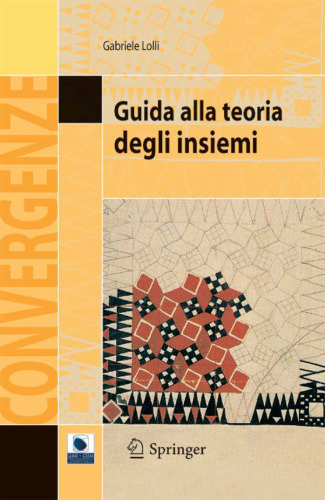 Guida alla teoria degli insiemi (Convergenze)