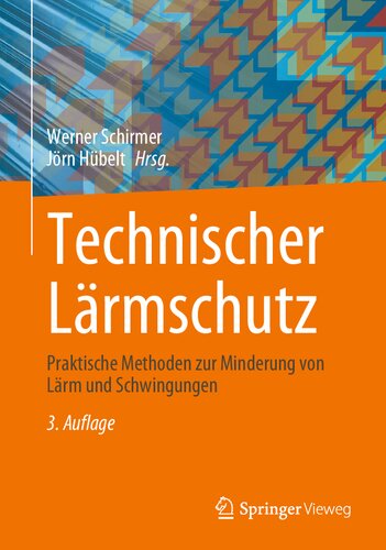 Technischer Lärmschutz: Praktische Methoden zur Minderung von Lärm und Schwingungen