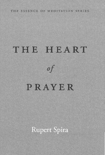 The Heart of Prayer