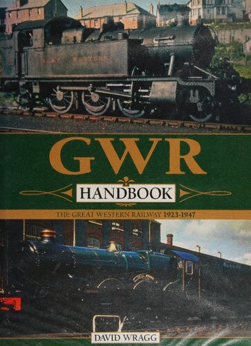 The GWR Handbook: The Great Western Railway 1923-1947