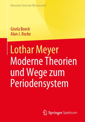 Lothar Meyer: Moderne Theorien und Wege zum Periodensystem